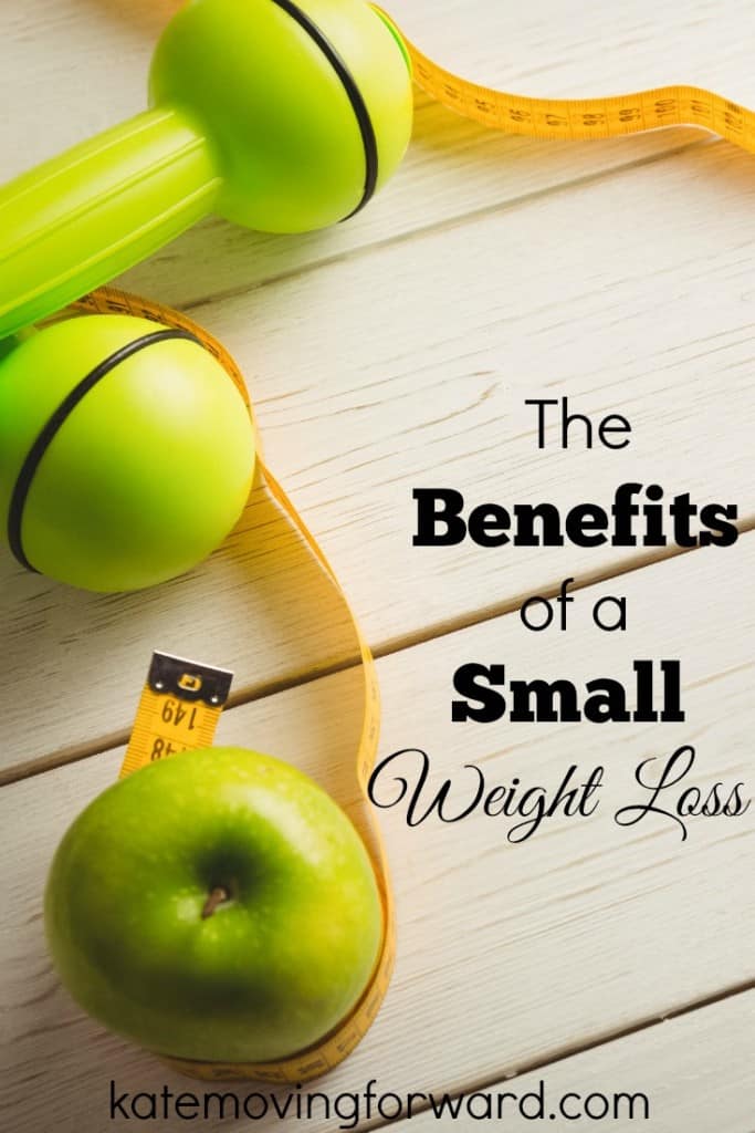 the benefits of a small weight loss