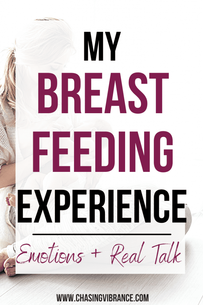 woman breastfeeding with text overlay "my breast feeding experience: emotions and real talk