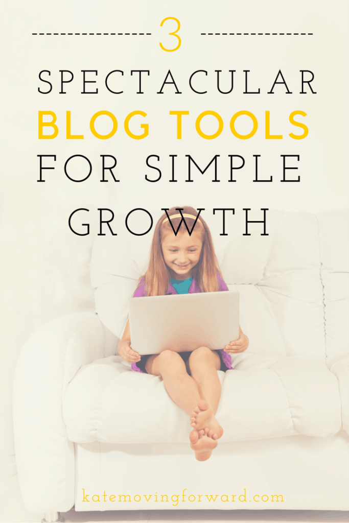 3 Blog Tools for simple growth