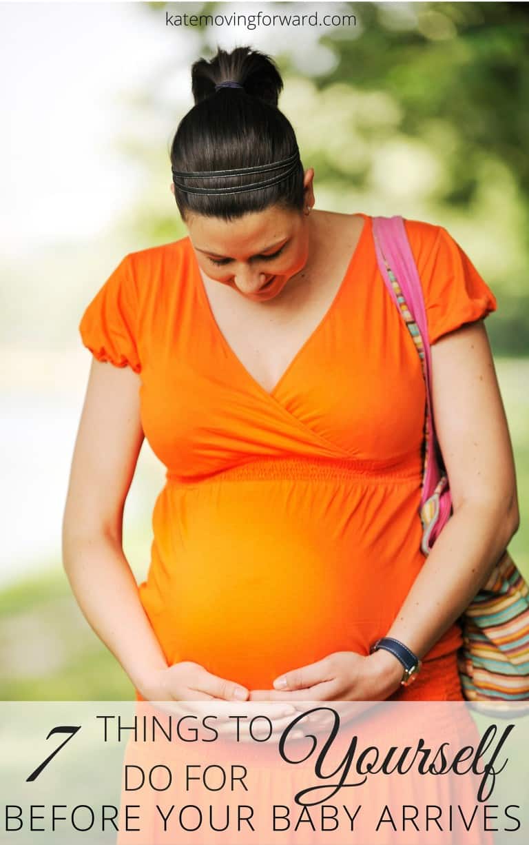 7 Things to Do For Yourself Before Your Baby Arrives - Self care is often overlooked for pregnant women--here are a few things to do just for YOU before your little one comes!