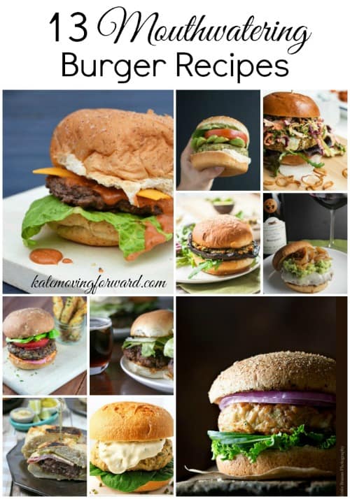 13 Mouthwatering Burger Recipes - Crazy good burgers--chicken, turkey, all beef, vegetarian! You're going to want to fire up the grill ASAP! 