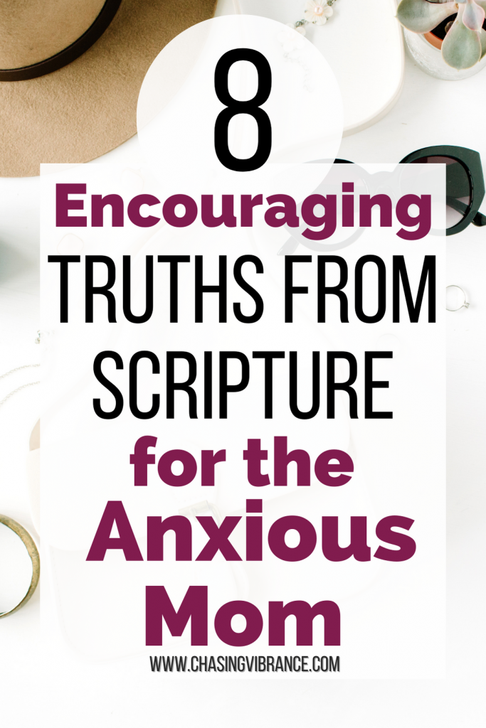flat lay photograph with straw hat, succulent, ring and sunglasses on white background with text overlay reading: 8 encouraging truths from Scripture for the Anxious Mom