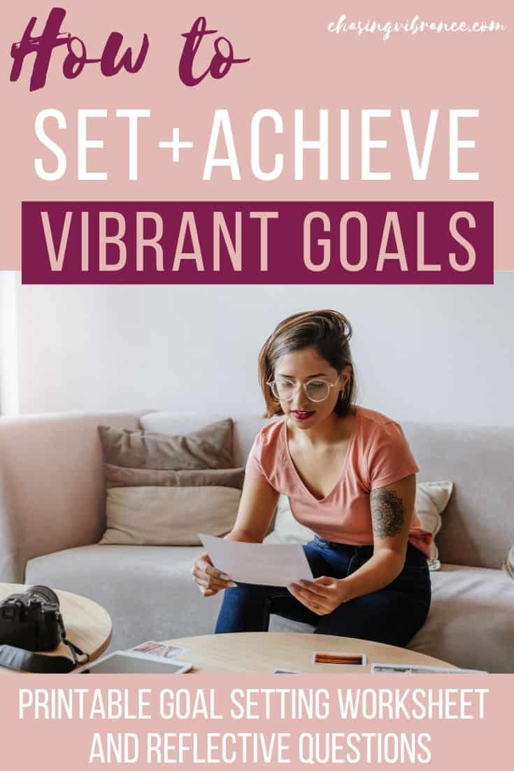 Goal Setting Worksheet to Help You Chase Vibrance