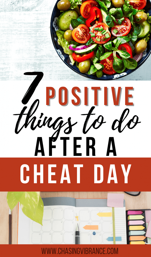collage of salad and planner with text 7 positive things to do after a cheat day