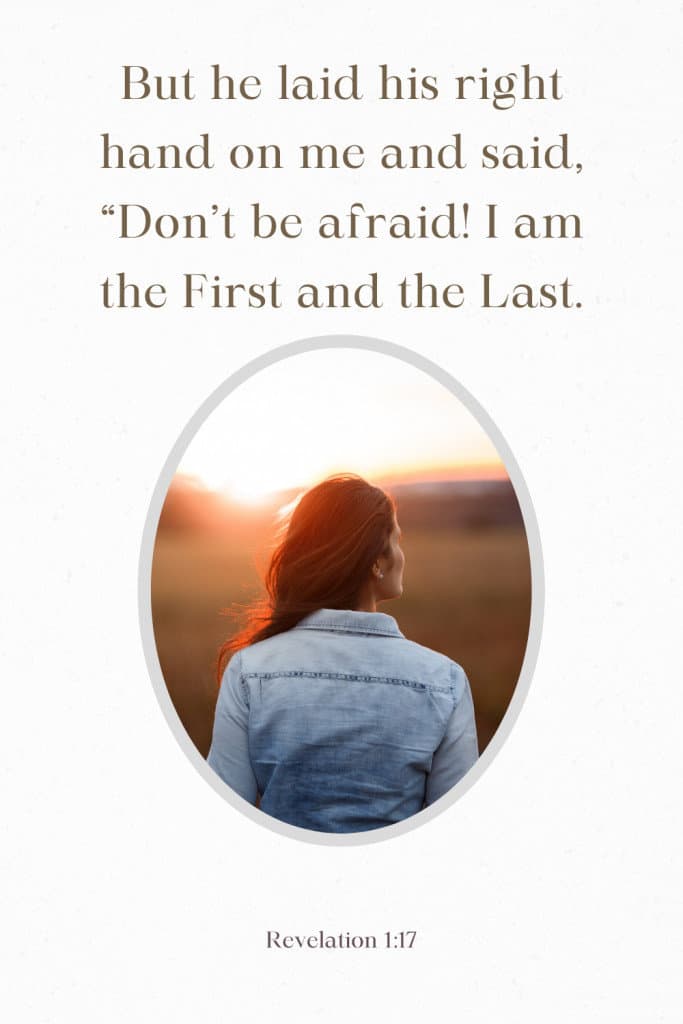 woman in jean jacket looks at field with verse saying Don't be afraid above her. 