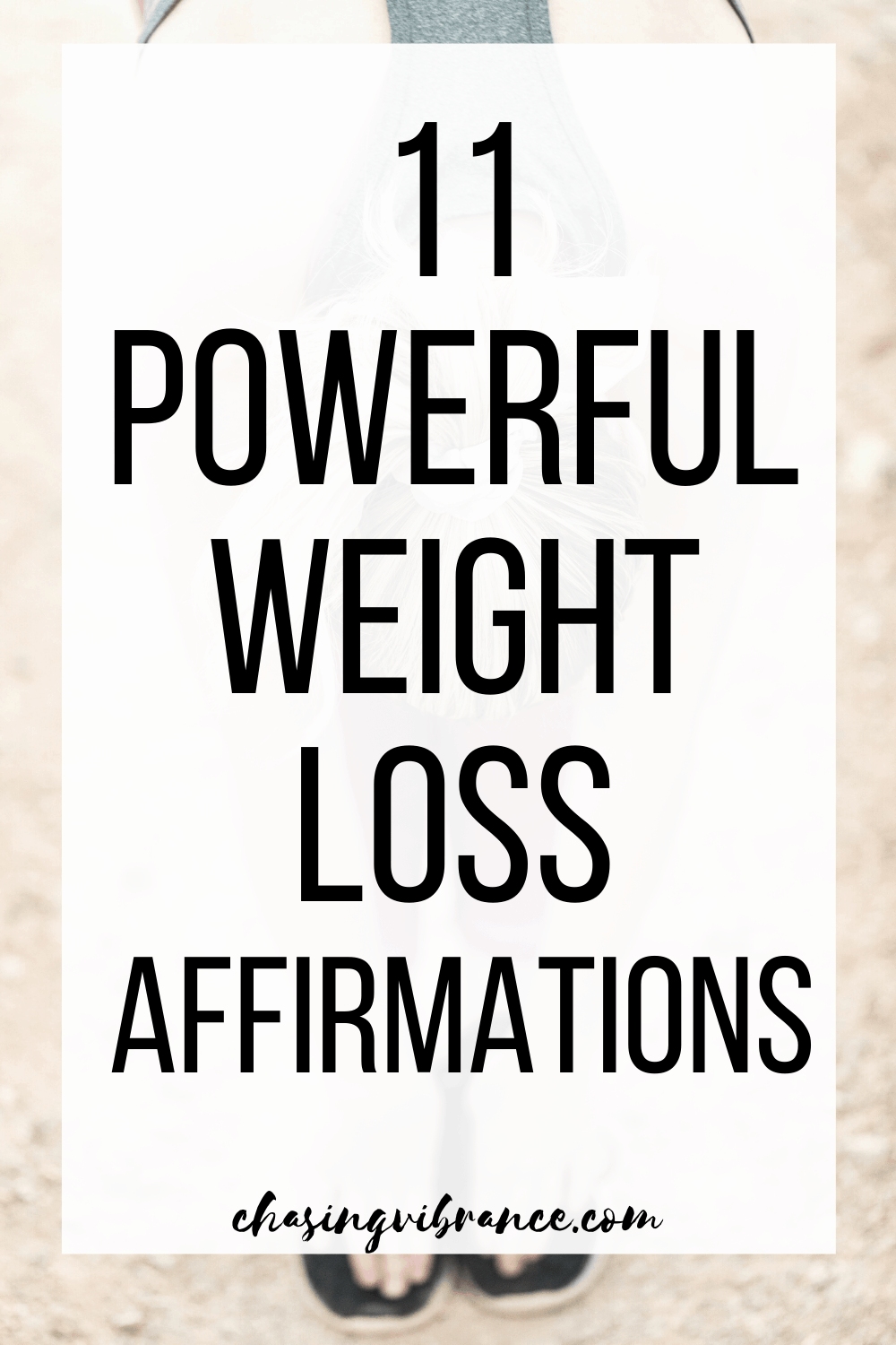 15 Positive Affirmations for Weight Loss