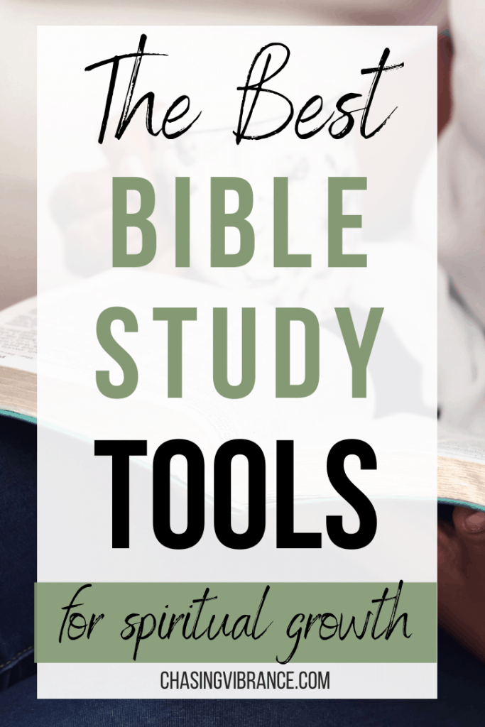 The Best Bible Study Tools for Spiritual Growth text overlay over woman studying the bible