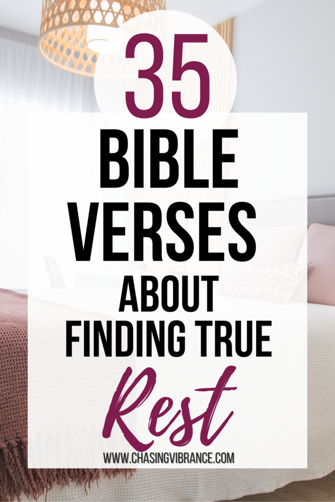 photo of a beautiful bed with white duvet and soft pink pillows and accent blankets with text overlay 35 bible verses about finding true rest