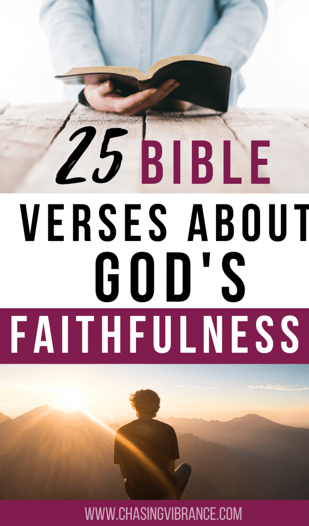 collage of woman reading Bible and woman sitting on mountain during sunrise with words 25 Bible verses about God's faithfulness