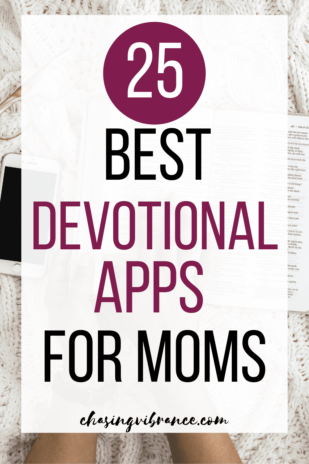 25 Best Devotional Apps for Moms