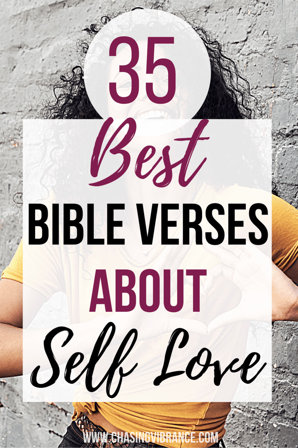 35 Powerful and Positive Bible Verses About Self-Love