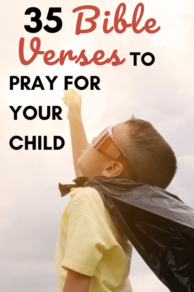 young boy in superhero cape looks at sky with fist raised with text 35 Bible verses to pray for your child