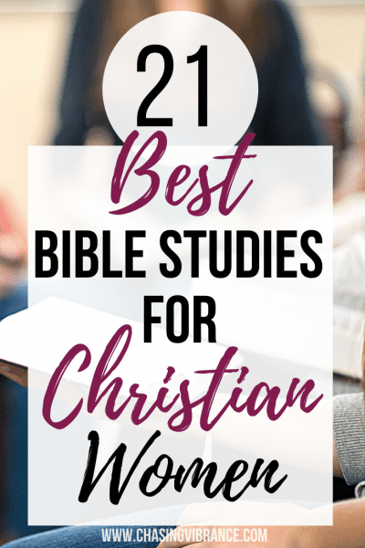 women in circle with Bibles text overlay "21 Best Bible Studies for Christian Women"