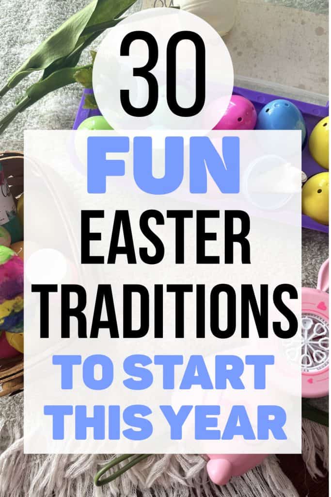 30 fun Easter traditions to start this year