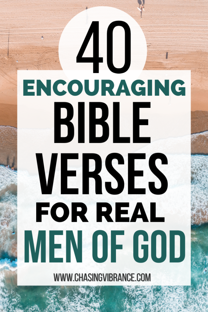 Background of teal waves washing up onto tan sand. Text overlay reads: 40 Encouraging Bible Verses for Real Men of God