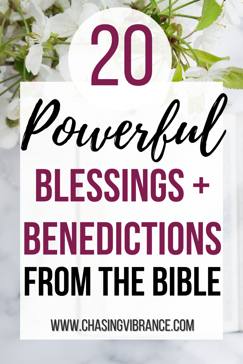 20 Powerful Blessings and Benedictions in the Bible