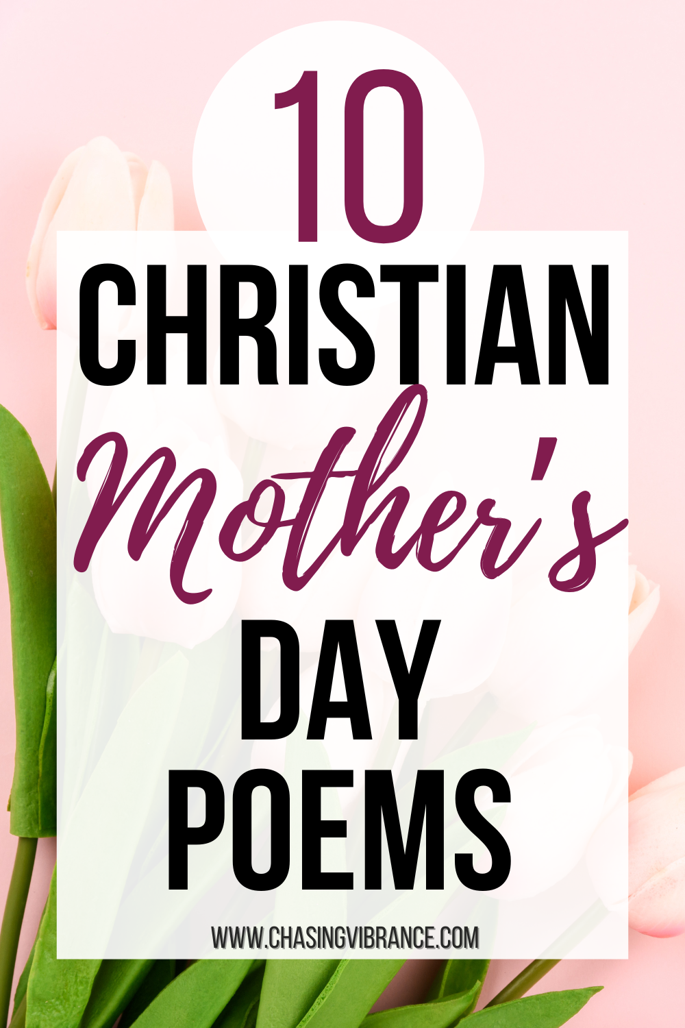 10 Beautiful Christian Mother’s Day Poems