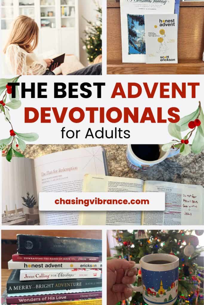 a collage image of Advent devotionals, a cup of coffee in front of a Christmas tree, an open Bible and Christmas Bible study, and a woman reading a book in front of a Christmas tree. Text on image reads: the best advent devotionals for adults