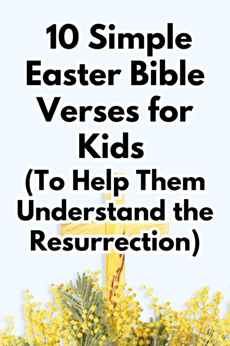 Photo of a cross with yellow flowers around it and text reading 10 Simple Easter Bible Verses for Kids (to help them understand the resurrection)